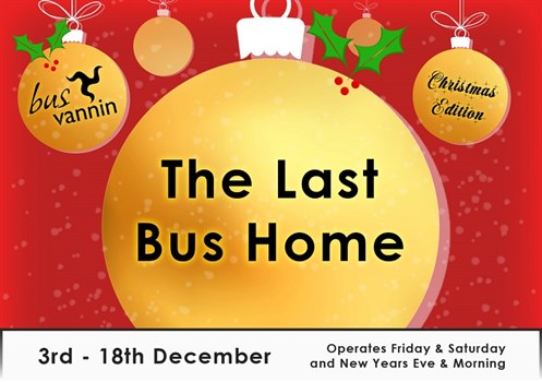 Bus vannin - the last bus home - 3 to 18 December (Fri & Sat and NYE & NY Morning)