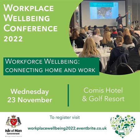 Workplace Wellbeing conference 2022 - Connecting home and work - Wed 23 November 2022 - Comis Hotel and Golf Resort - Register at workplacewellbeing2022.eventbrite.co.uk