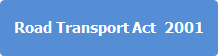 Road Transport Act 2001