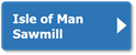 Isle of Man Sawmill button