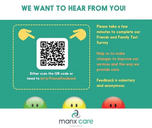 We want to hear from you poster - Please take a few minutes to complete our Friends and Family Test survey. Help us to make changes to improve our services and the way we provide care. Feedback is voluntary and anonymous.